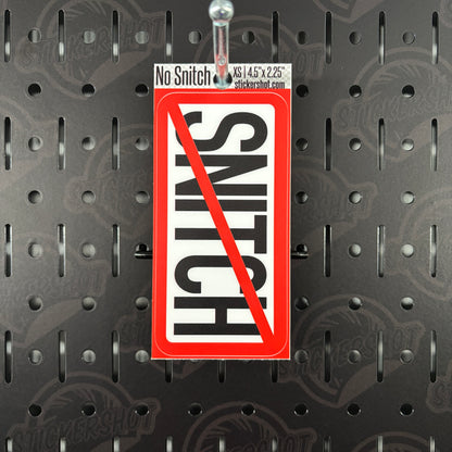 NO Snitch Sticker