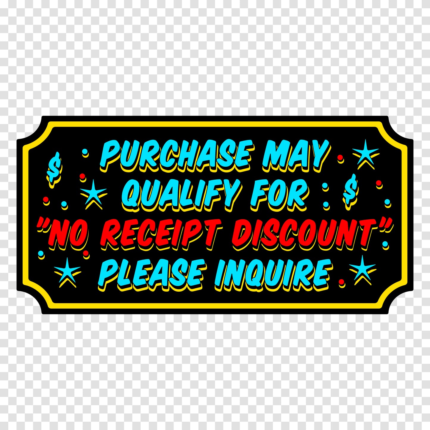 No Receipt Discount Sticker