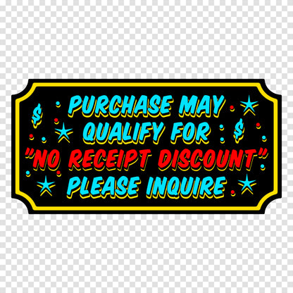 No Receipt Discount Sticker