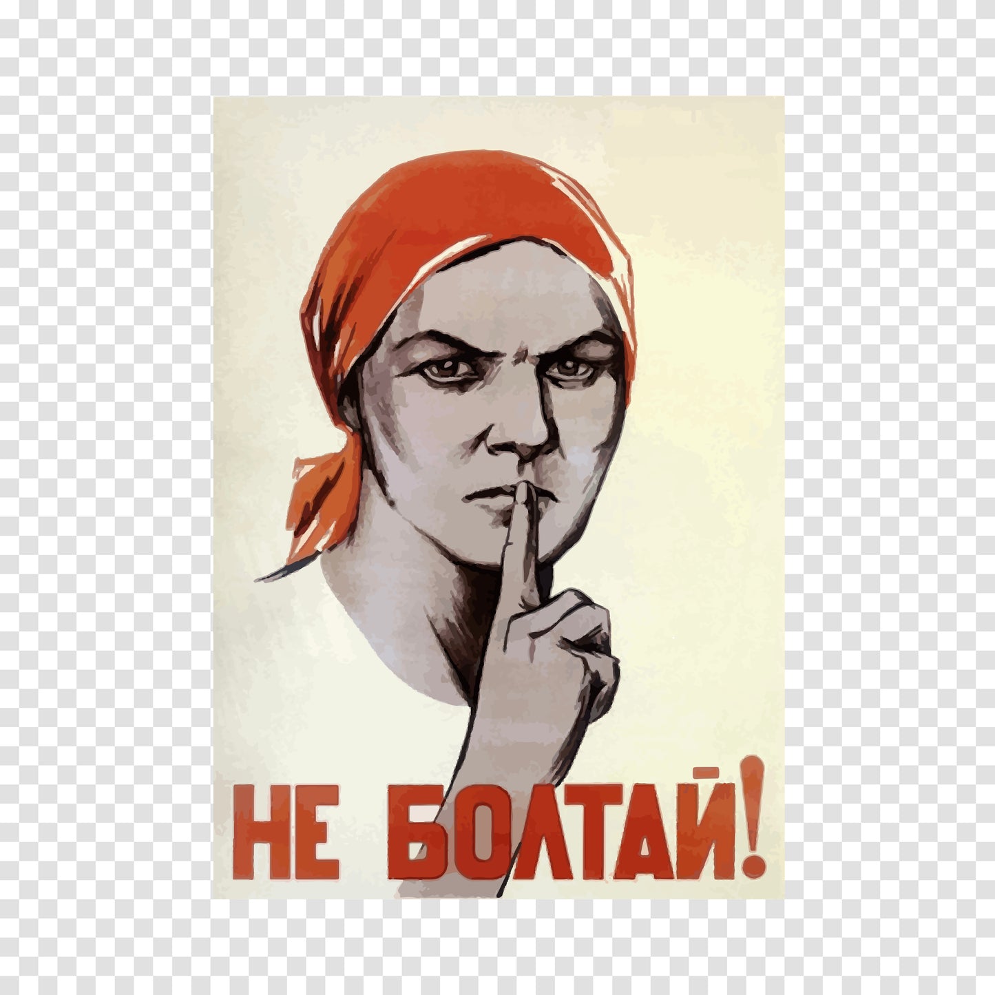 Soviet Propaganda "Don't Talk!"